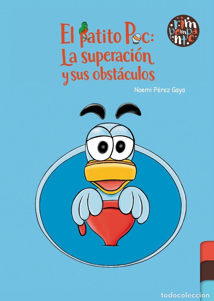books: EL PATITO POC: LA SUPERACION Y SUS OBSTACULOS - P&Eacute;REZ GAYA, NOEMI