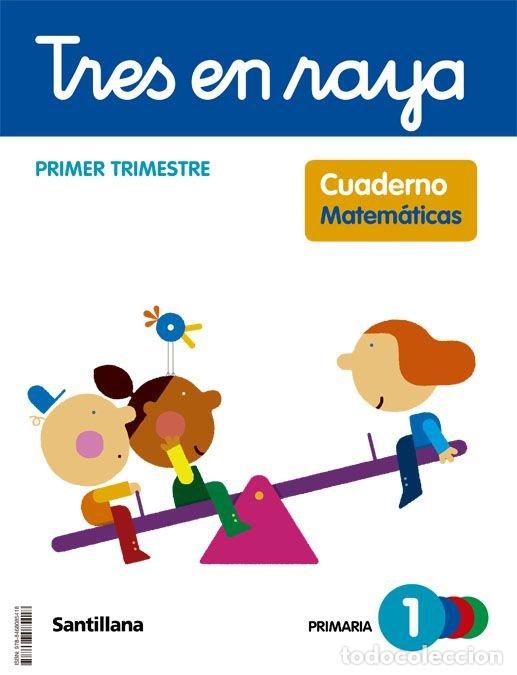 books: CUAD.MATEMATICAS 1 1&ordm;EP 22 TRES EN RAYA - AA.VV