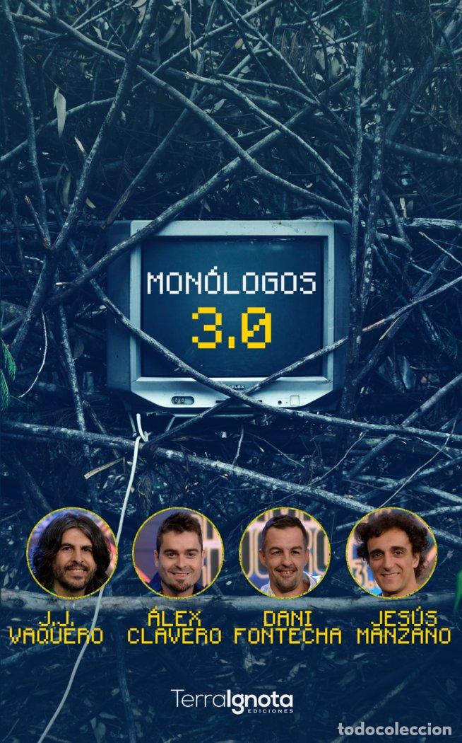 Libri: MONOLOGOS 3.0 - VAQUERO, J. J.
