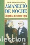 Libri: AMANECIO DE NOCHE - SZUMLAKOWSKA, MARYSIA