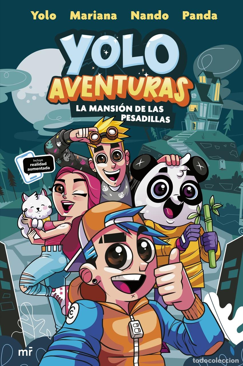 Libri: YOLO AVENTURAS. LA MANSI&Oacute;N DE LAS PESADILLAS - Los aventureros