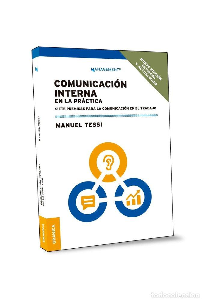 Libri: COMUNICACION INTERNA EN LA PRACTICA 2&ordf; ED - TESSI, MANUEL