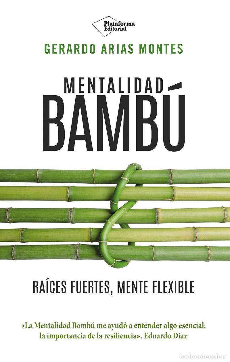 Libros: MENTALIDAD BAMBU - ARIAS MONTES, GERARDO - Foto 1