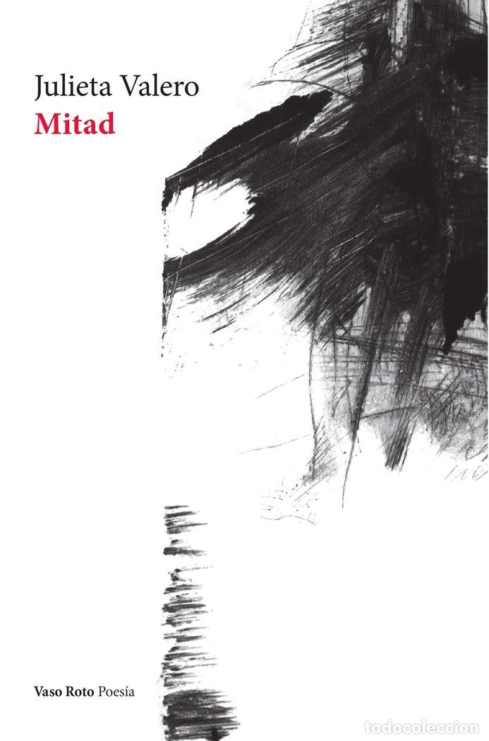 Livros: MITAD - VALERO, JULIETA