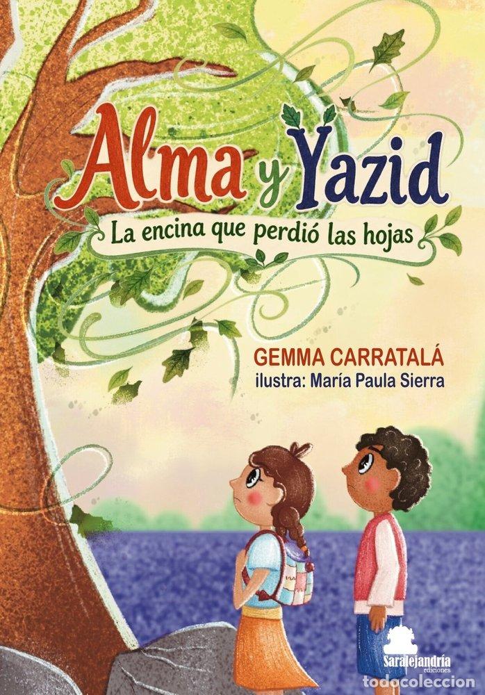 Livros: ALMA Y YAZID - CARRATAL&Aacute; CARRATAL&Aacute;, GEMMA