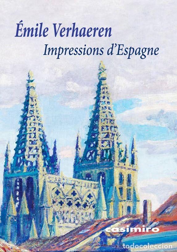 Livros: IMPRESSIONS DESPAGNE - EMILE VERHAEREN