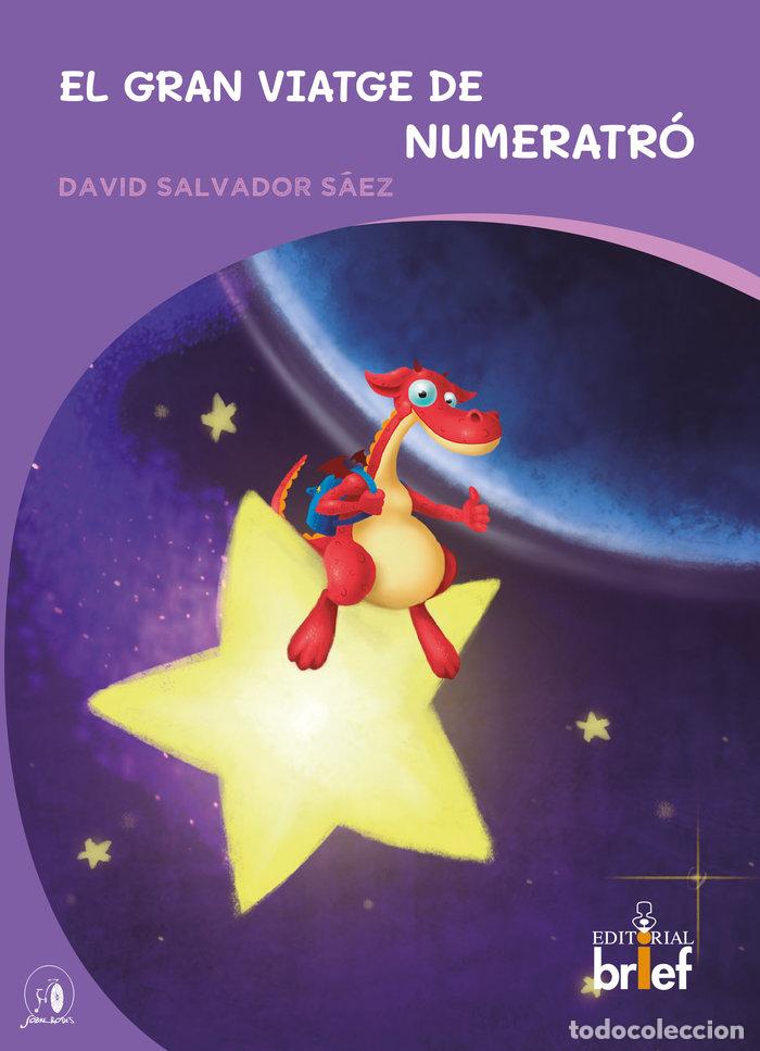 Libros: EL GRAN VIATGE DE NUMERATRO - SALVADOR SAEZ, DAVID