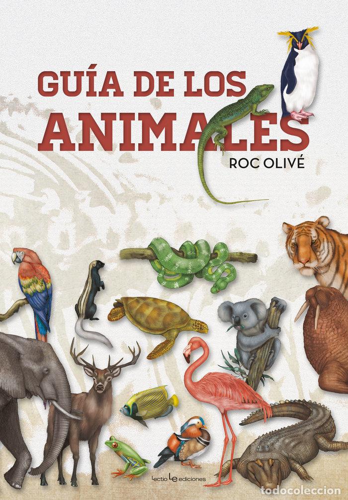 Libros: GUIA DE LOS ANIMALES - OLIV&Eacute; POUS, ROC