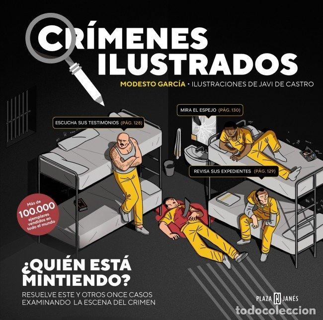 Libros: CRIMENES ILUSTRADOS QUIEN ESTA MINTIENDO - GARCIA, MODESTO