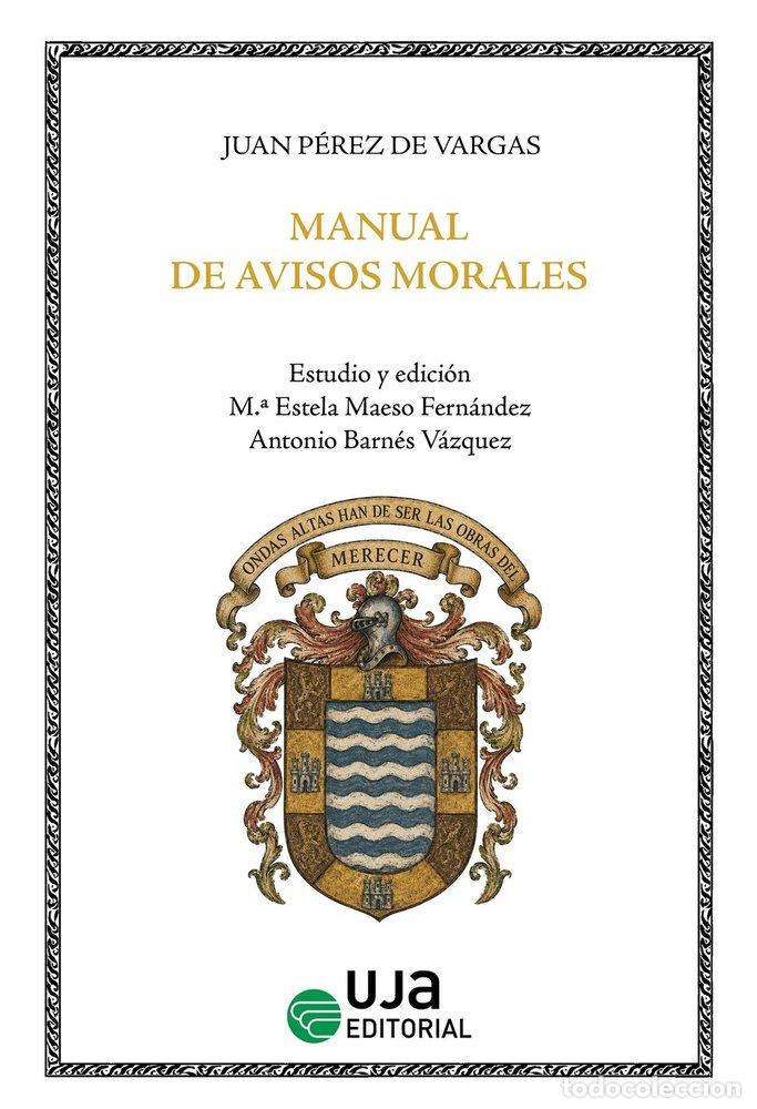 Libri: MANUAL DE AVISOS MORALES - PEREZ DE