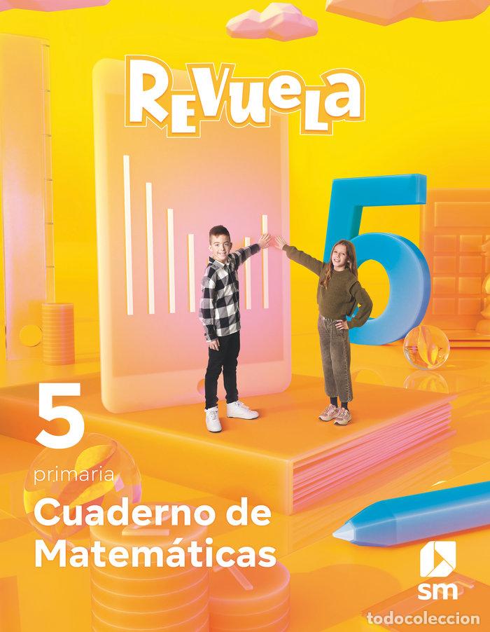 Libri: MATEMATICAS 5&ordm;EP CUADERNO REVUELA 22 - EQUIPO EDITORIAL SM