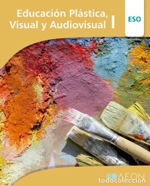 books: PLASTICA Y VISUAL I 1&ordm;ESO ANDALUCIA 24 - AA.VV