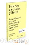 books: CONDICIONES GENERALES DE LOS CONTRATOS Y LA EFICACIA DE LAS - DE CASTRO Y BRAVO, FEDERICO