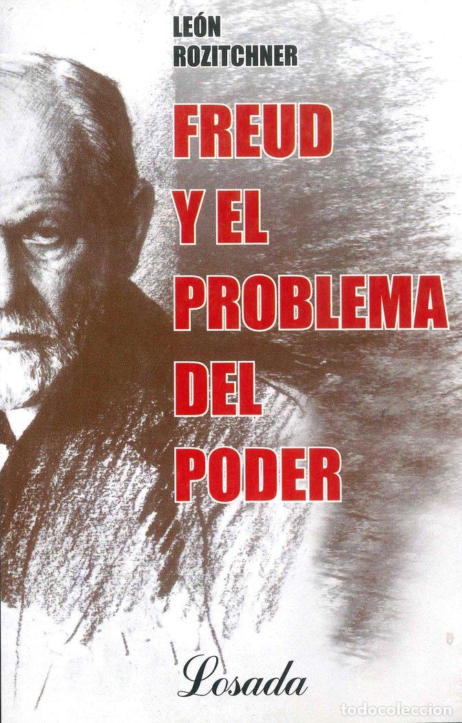Libros: FREUD Y EL PROBLEMA DEL PODER - ROZITCHNER, LEON - Foto 1