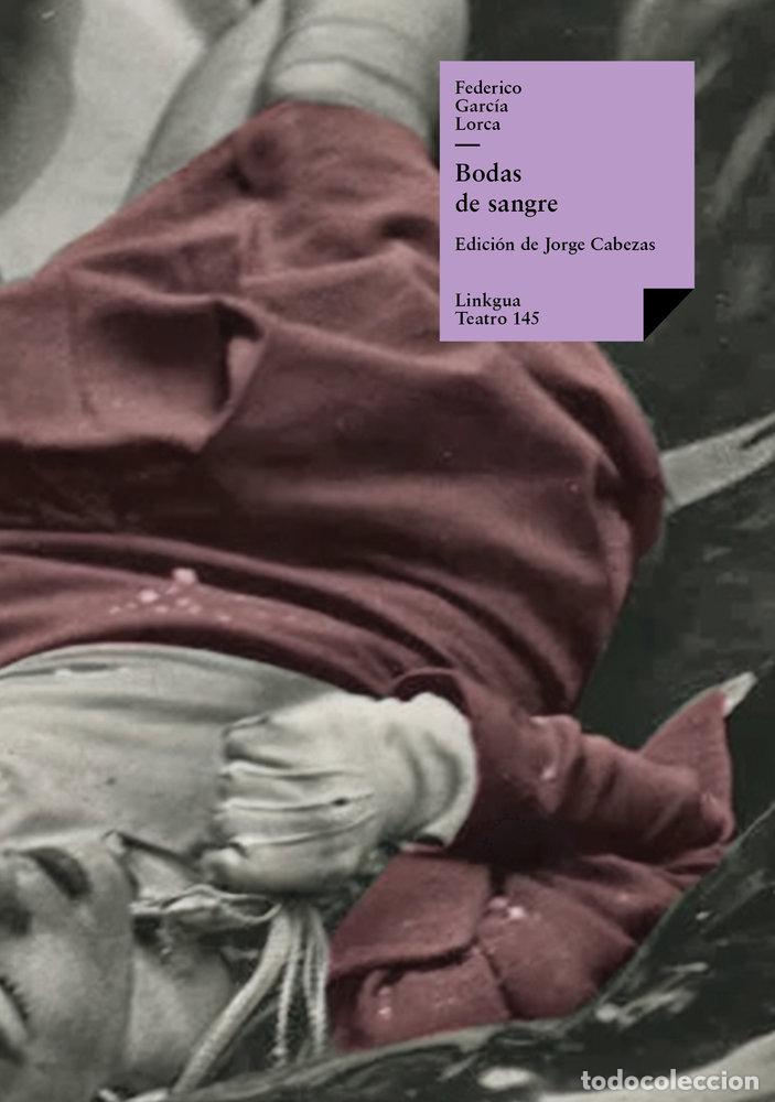 B&uuml;cher: BODAS DE SANGRE - GARC&Iacute;A LORCA, FEDERICO