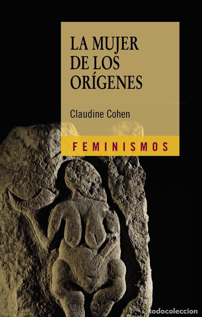 B&uuml;cher: MUJER DE LOS ORIGENES,LA - COHEN, CLAUDINE