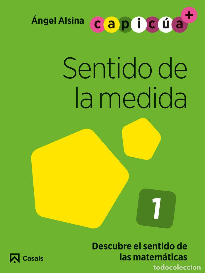 books: SENTIDO DE LA MEDIDA 1 3A&Ntilde;OS EI 24 CAPICUA - AA.VV