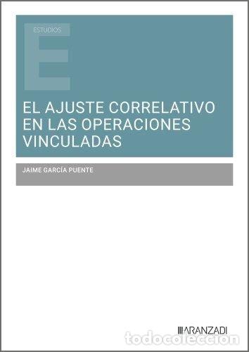 Livres: EL AJUSTE CORRELATIVO DE LAS OPERACIONES VINCULADAS - EVA MARIA CORDERO GONZALEZ