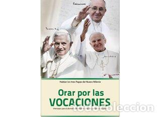 Livros: ORAR POR LAS VACACIONES - TRES PAPAS