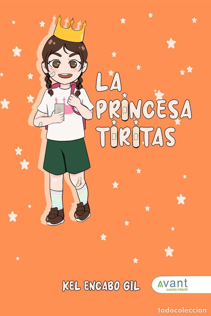 Livros: LA PRINCESA TIRITAS - ENCABO GIL, KEL