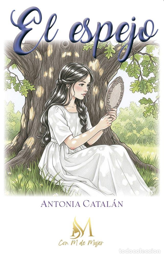 Livros: EL ESPEJO - CATL&Aacute;N, ANTONIA