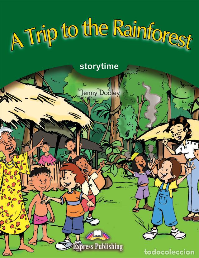 books: A TRIP TO THE RAINFOREST - EXPRESS PUBLISHING (OBRA COLECTIVA)