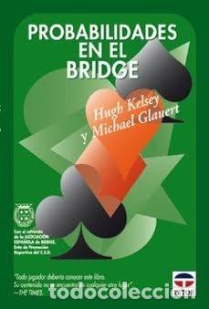 books: PROBABILIDADES EN EL BRIDGE - KELSEYHUGH