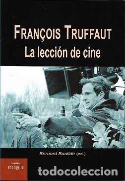 books: FRANCOIS TRUFFAUT LA LECCION DE CINE - BASTIDE