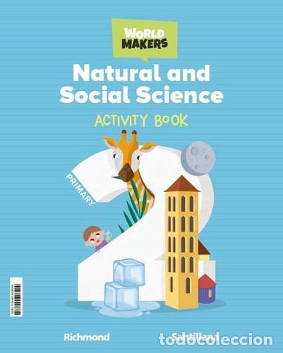 Livros: NATURAL & SOCIAL SCIENCE 2&ordm;EP WB 23 WORLD MAKERS - AA.VV