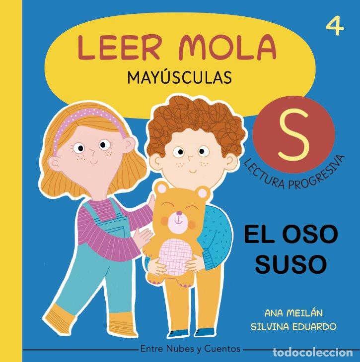 Livros: EL OSOS SUSO LEER MOLA 4 (MAYUSCULAS) - MEILAN, ANA