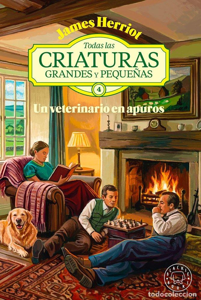 Livros: TODAS LAS CRIATURAS GRANDES Y PEQUE&Ntilde;AS 4 - HERRIOT, JAMES