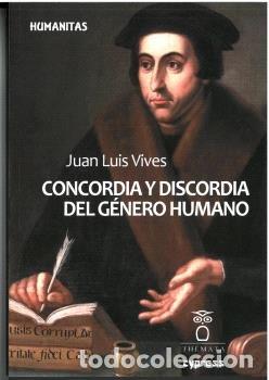 Livros: CONCORDIA Y DISCORDIA DEL GENERO HUMANO - VIVES, JUAN LUIS