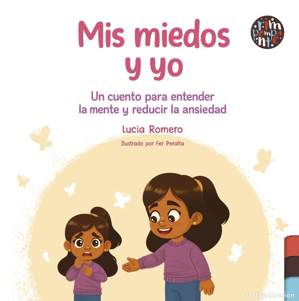 Livres: MIS MIEDOS Y YO - ROMERO, LUC&Iacute;A