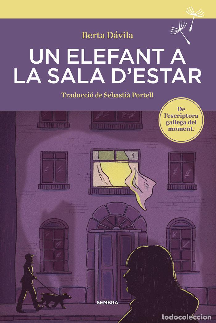 Livros: UN ELEFANT A LA SALA DESTAR - DAVILA, BERTA