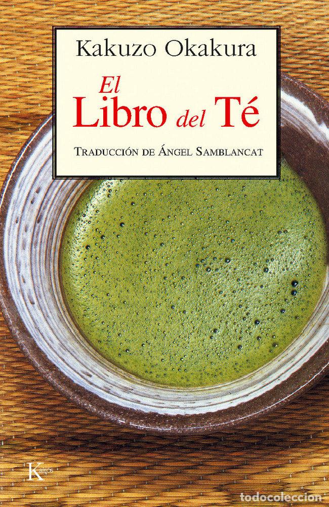 Livres: LIBRO DEL TE 4&ordf;ED - OKAKURA, KAKUZO