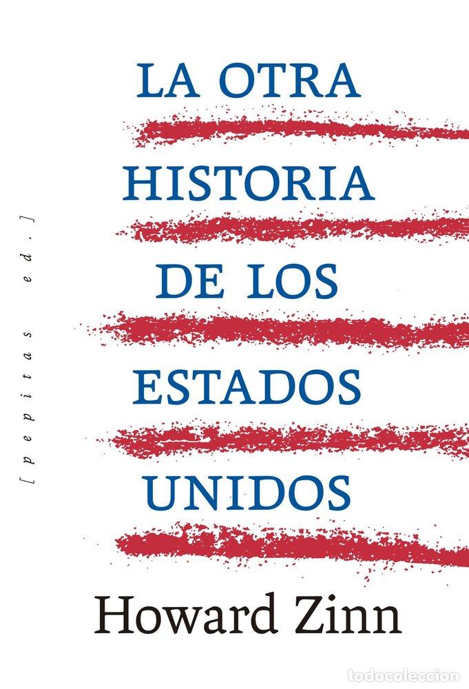 books: LA OTRA HISTORIA DE LOS ESTADOS UNIDOS - ZINN, HOWARD