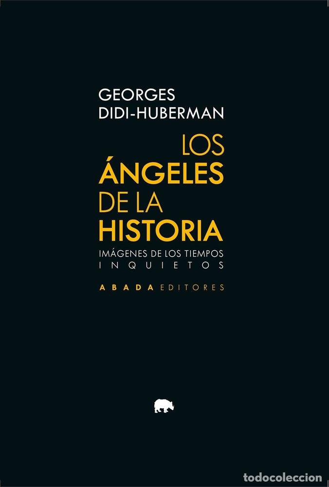 books: LOS ANGELES DE LA HISTORIA - DIDI-HUBERMAN, GEORGES