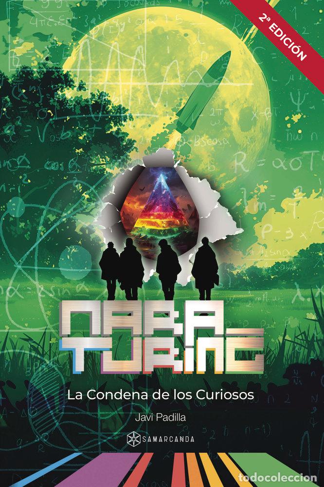 Livres: LA CONDENA DE LOS CURIOSOS MARA TURING #6 - JAVI PADILLA