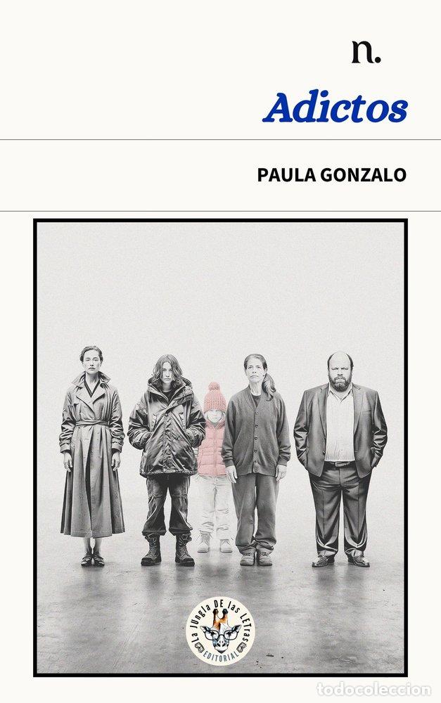 Livres: ADICTOS - GONZALO, PAULA