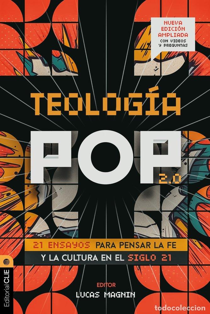 Livres: TEOLOGIA POP 2.0 - MAGNIN, LUCAS