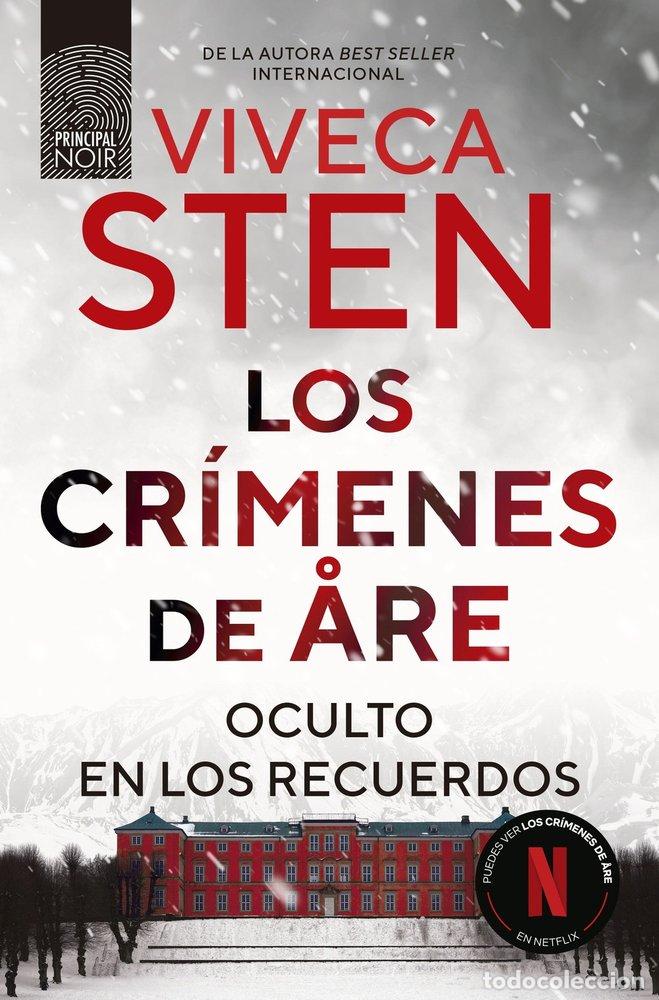Livres: LOS CRIMENES DE ARE OCULTO EN LOS RECUERDOS - STEN, VIVECA