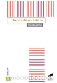 Libros: NEORREALISMO ITALIANO, EL - ARONICA, DANIELA