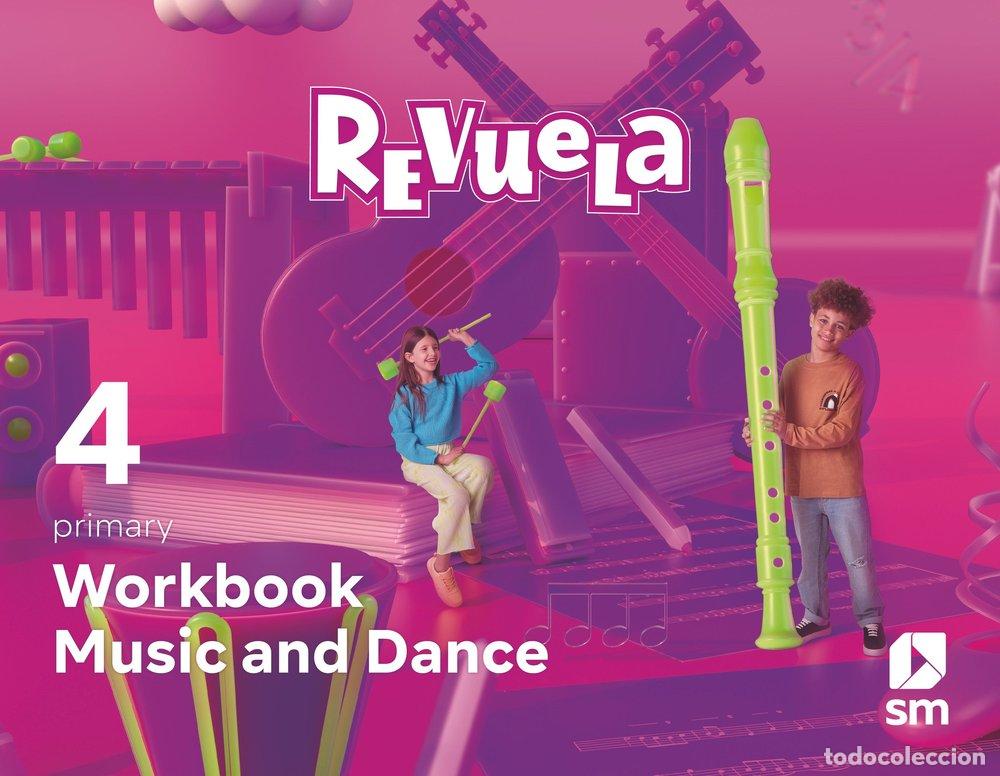 Libros: MUSIC AND DANCE 4&ordm;EP WB REVUELA 23 - BILINGUAL TEAM S.M