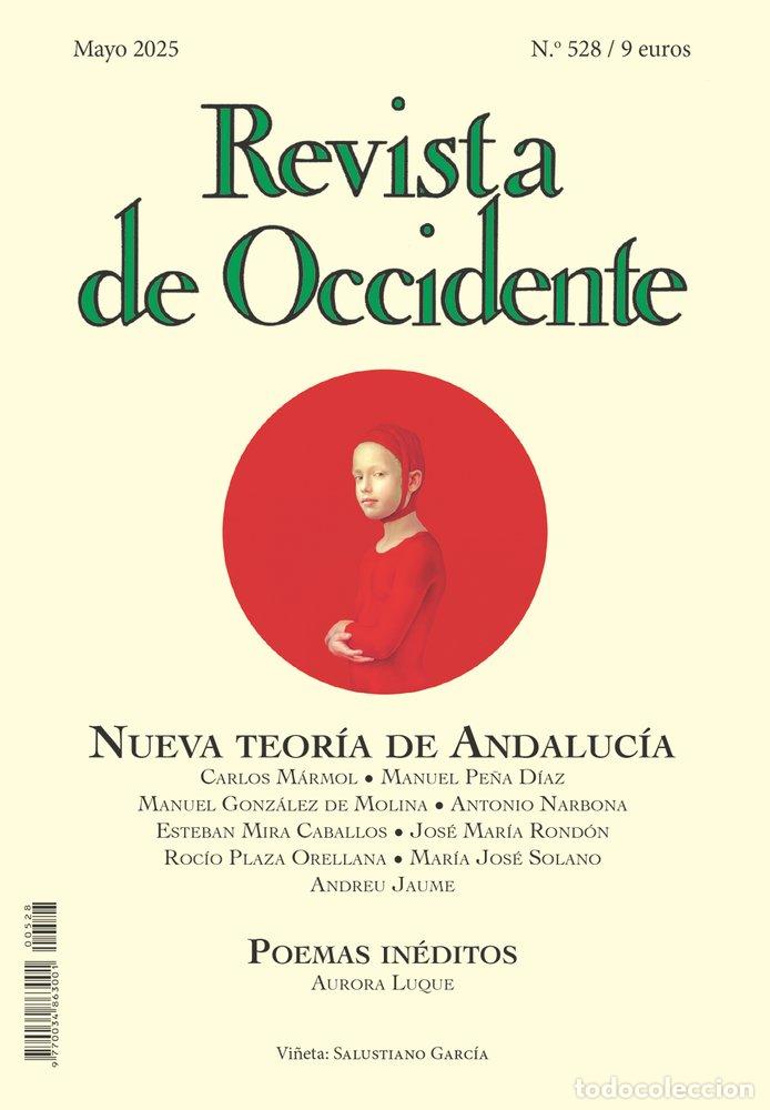 Libros: REVISTA DE OCCIDENTE 528 NUEVA TEORIA DE ANDALUCIA - VARIOS AUTORES
