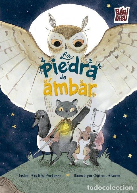 Libros: PIEDRA DE AMBAR,LA - ANDRES PACHECO, JAVIER