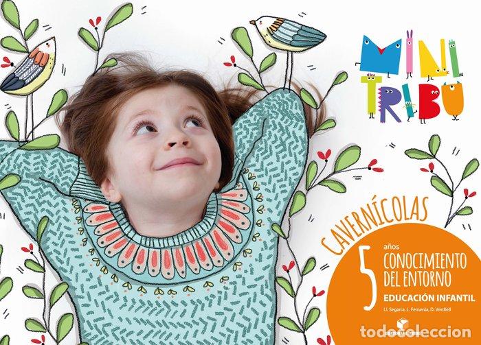 books: C.ENTORNO CAVERNICOLAS 5A&Ntilde;OS EI 17 MINI TRIBU - FEMENIA TORTOSA, LOLA