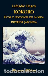 books: KOKORO ECOS Y NOCIONES VIDA INT. - HEARN, LAFCADIO