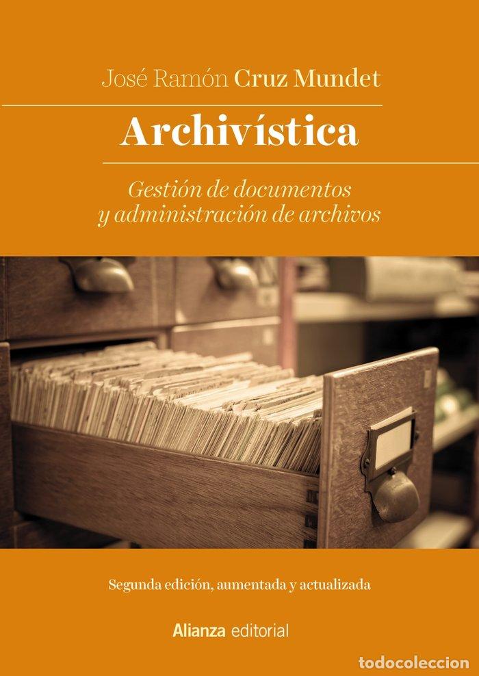 books: ARCHIVISTICA - CRUZ MUNDET, JOS&Eacute; RAM&Oacute;N