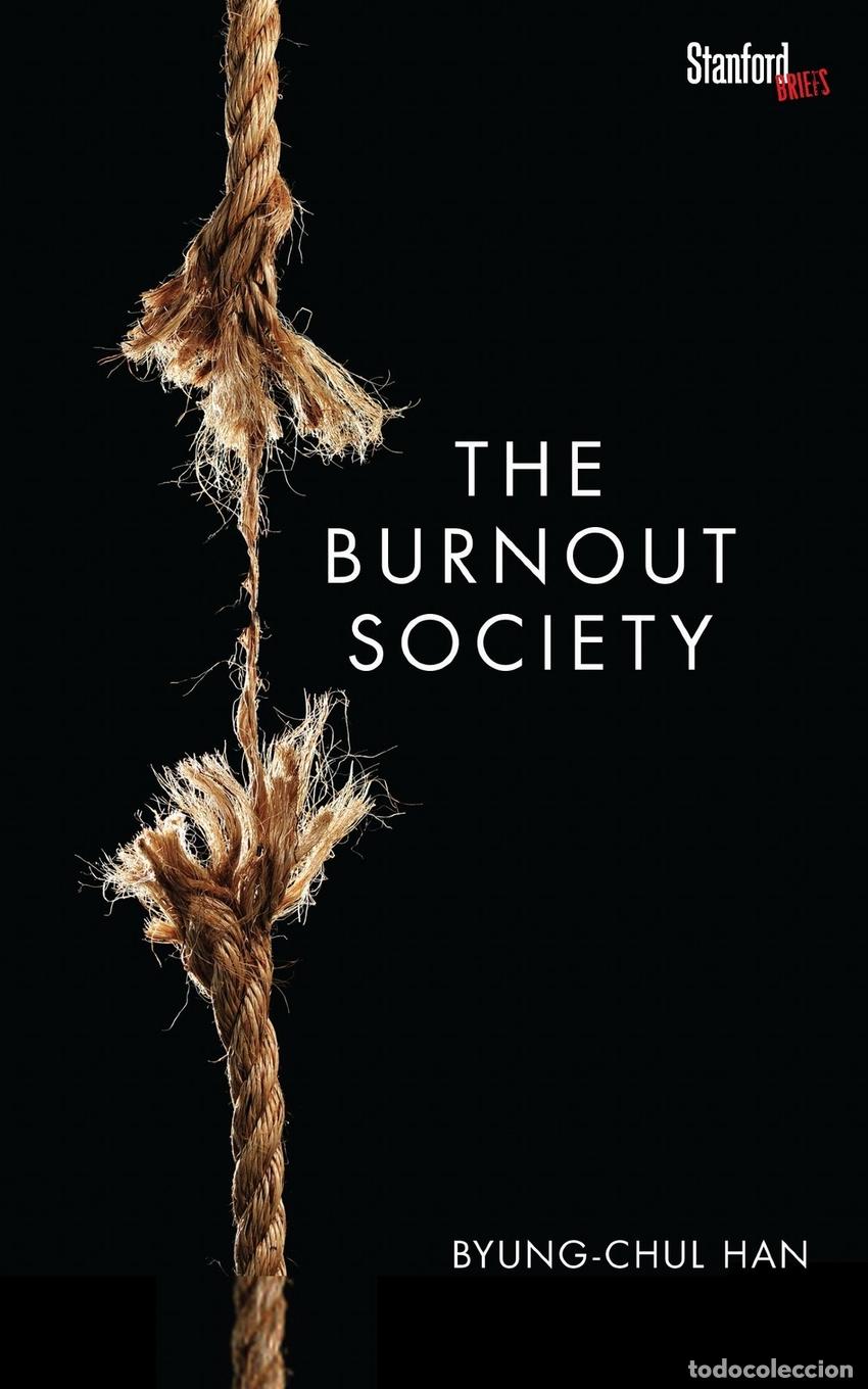 B&uuml;cher: THE BURNOUT SOCIETY - HAN, BYUNG CHUL