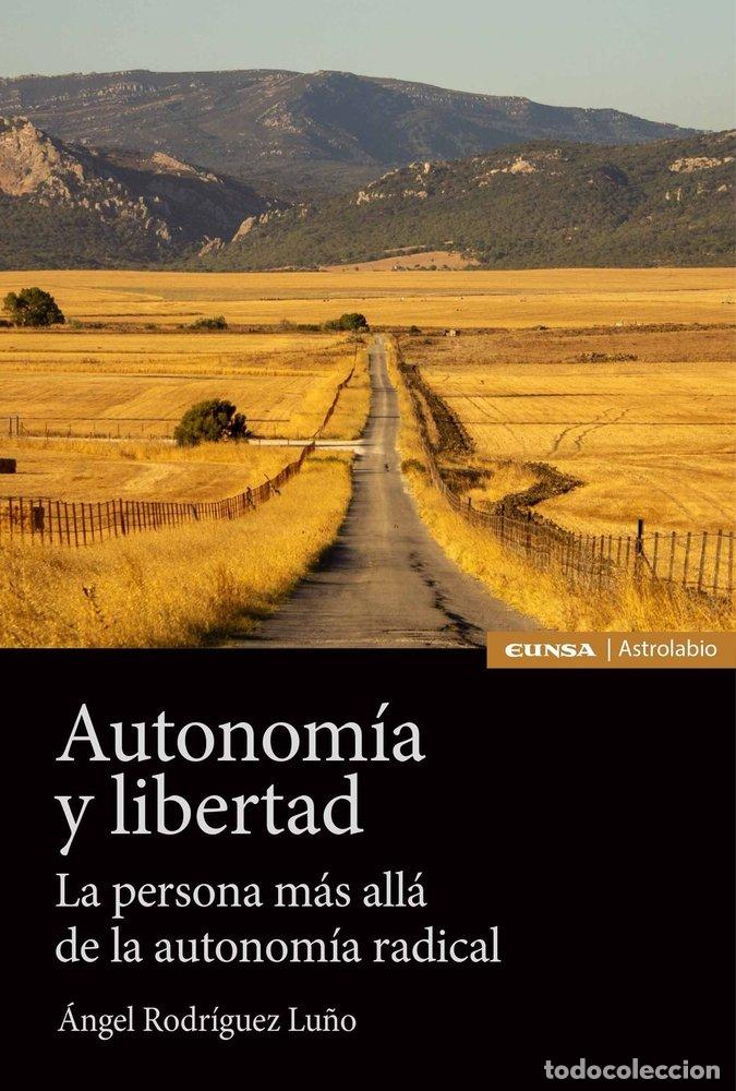 B&uuml;cher: AUTONOMIA Y LIBERTAD - RODRIGUEZ LU&Ntilde;O, ANGEL
